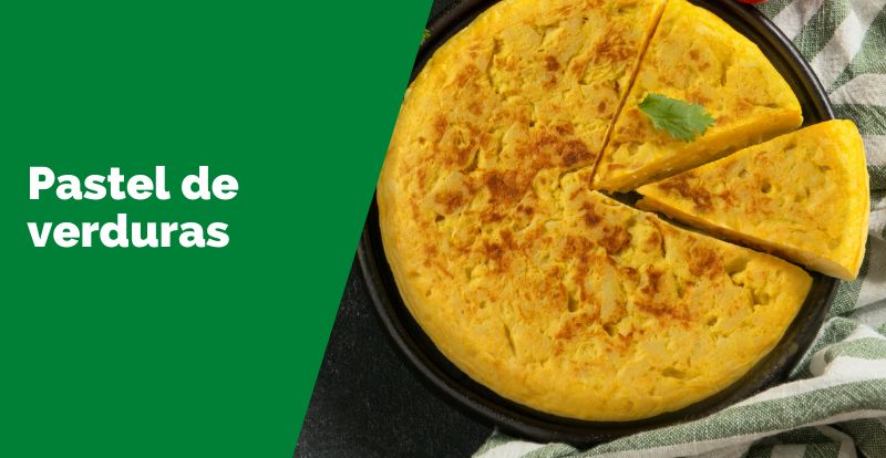 Pastel de verduras casero
